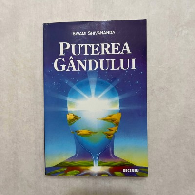 Swami Shivananda - Puterea gandului foto