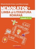 Memorator de limba si literatura romana pentru clasele IX-XII