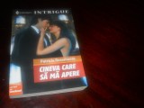 Patricia Rosemoore Cineva care sa ma apere 2007 Colectia Intrigue,Harlequin Noua