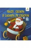 Poezii, colinde si legende de Craciun