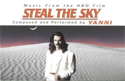 Casetă audio Yanni &amp;lrm;&amp;ndash; Steal The Sky, originală foto