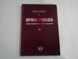OPINIA PUBLICA - GANDESC MASELE DESPRE CE SI CUM VOR ELITELE? - SEPTIMIU CHELCHEA