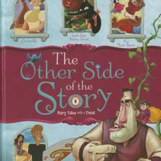 The Other Side of the Story: Fairy Tales with a Twist