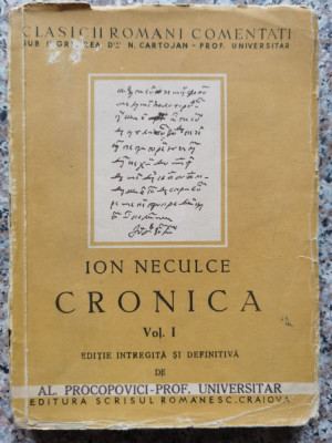 Cronica Vol.1-2 Editie Intregita Si Definitiva De Al.procopov - Ion Neculce ,552741 foto