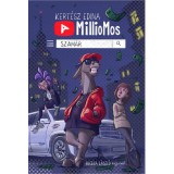 A milliomos szam&aacute;r - Kert&eacute;sz Edina
