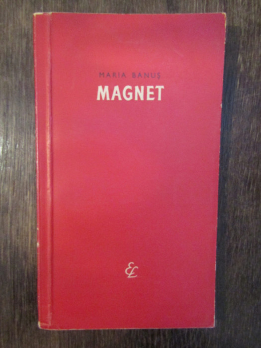 Magnet - Maria Banuș