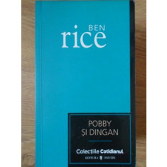 POBBY SI DINGAN-BEN RICE