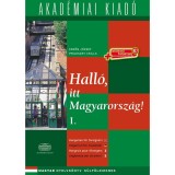 Hall&oacute;, itt Magyarorsz&aacute;g! - 1. k&ouml;tet - let&ouml;lthető hanganyaggal (virtu&aacute;lis mell&eacute;klettel) - Erdős J&oacute;zsef