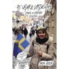 Pe urmele vikingilor. Jurnal de calatorie in Suedia, Marina Almasan, Corint
