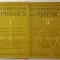 FUNDAMENTALS OF PHYSICS by B.M. YAVORSKY and A.A. PINSKY , VOLUMES I- II , 1979 * MICI DEFECTE