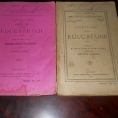 John Locke, Cateva idei asupra educatiunii-Partea I si II - 2 vol.-1920, 1921