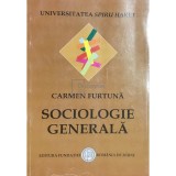 Carmen Furtuna - Sociologie generala (Editia: 2007)