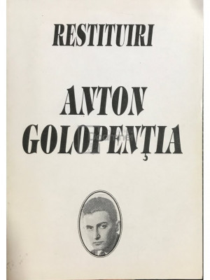 Anton Golopenția - Restituiri (editia 1995) foto