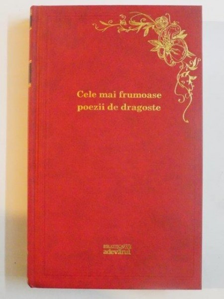 CELE MAI FRUMOASE POEZII DE DRAGOSTE 2012