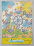 LUMINITA , REVISTA EDITATA DE CONSILIUL NATIONAL AL ORGANIZATIEI PIONIERILOR , NR. 6 , 1989