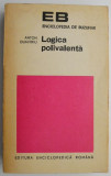 Logica polivalenta &ndash; Anton Dumitriu