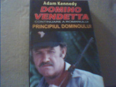 Adam Kennedy - DOMINO VENDETTA / continuarea romanului &amp;quot; Principiul dominoului &amp;quot; foto