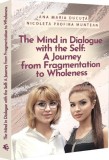 The Mind in Dialogue with the Self - Universul Juridic