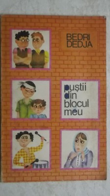 Bedri Dedja - Pustii din blocul meu, 1975 foto