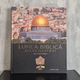 Jean-Pierre Isbouts &ndash; Lumea biblică. Atlas ilustrat