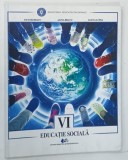 EDUCATIE SOCIALA , CLASA A VI-a de VICTOR BRATU ... ELENA LUPSA , 2019