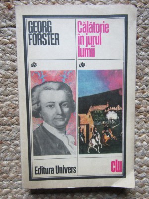 Calatorie in jurul lumii - Georg Forster, 1980, Univers foto
