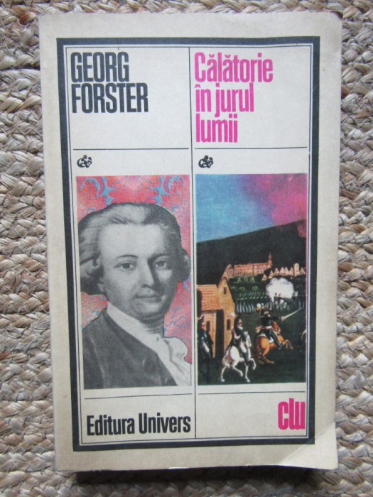 Calatorie in jurul lumii - Georg Forster, 1980, Univers