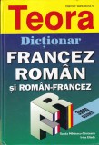 Dictionar Francez-Roman si Roman-Francez TEORA autori Sanda Mihaescu-Cirsteanu Irina Eliade 318 pagini 16x24 cm