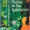 Casetă audio Guitar In The Rainforest, originală