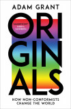 Originals | Adam Grant, 2017, Ebury Publishing