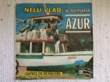nelu vlad si formatia azur cantece de petrecere 1991 disc vinyl lp muzica usoara pop populara eurostar VG+