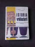 ISTORIA ARHITECTURII. MANUAL PENTRU SCOLI DE SPECIALIZARE POSTLICEALA - N. LAZARESCU