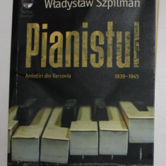 PIANISTUL - AMINTIRI DIN VARSOVIA 1939 -1945 - roman de WLADYSLAW SZPILMAN , 2019 , MICI DEFECTE LA COTOR