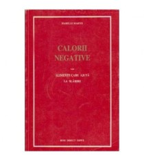 Isabelle Martin - Calorii negative sau alimente care ajuta la