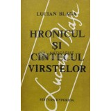 Hronicul si cantecul varstelor - 1992 - Lucian Blaga ($L65)