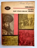 N. Bălcescu - Rom&acirc;nii supt Mihai-Voievod Viteazul