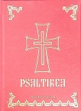PSALTIREA PROROCULUI SI IMPARATULUI DAVID-CARTE TIPARITA CU BINECUVANTAREA IPS TEOFAN, MITROPOLITUL MOLDOVE-272108