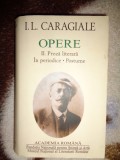 Caragiale - Opere II. Proza literara / In Periodice. Postume ( Academia Romana )