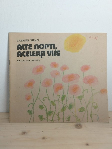 Carmen Firan - Alte Nopti, Aceleasi Vise