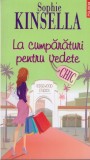 Sophie Kinsella - La cumparaturi pentru vedete - 128466