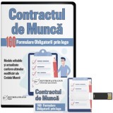 Contractul de Munca. 160 de formulare EDITABILE obligatorii prin lege - Diana Lateata