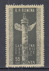 ROMANIA 1954 LP 374 SAPTAMANA CULTURII CHINEZE MNH foto