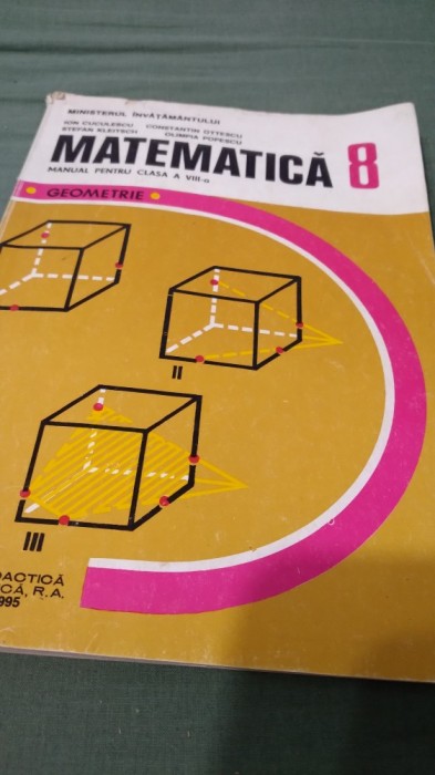 MANUAL MATEMATICA GEOMETRIE CLASA 8 ION CUCULESCU 1995