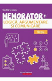 Memorator de logica, argumentare si comunicare - Cecilia Ionescu