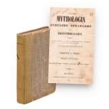 Demetriu N. Preda, Mitologia grecilor, romanilor și a egiptenilor, 1863, cu semnătura olografă a autorului și editorilor - Mytologia grecilor