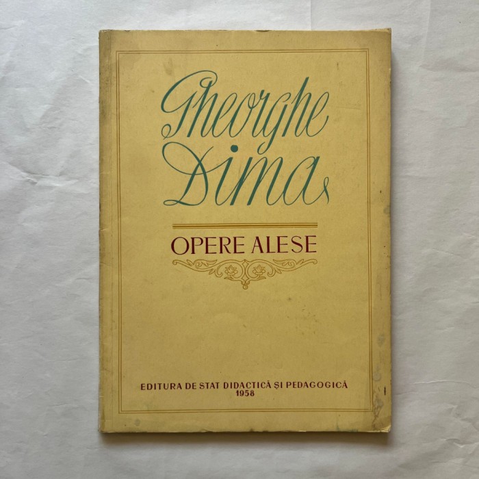Gheorghe Dima - Opere alese