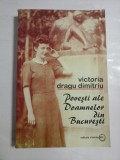 POVESTI ALE DOAMNELOR DIN BUCURESTI - VICTORIA DRAGU DIMITRIU