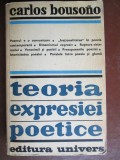 Teoria expresiei poetice Carlos Bousono