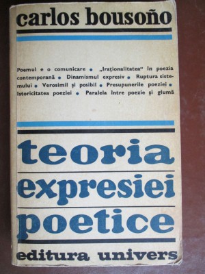 Teoria expresiei poetice Carlos Bousono foto
