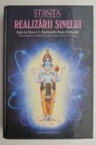 Stiinta Realizarii Sinelui - A.C. Bhaktivedanta Swami Prabhupada - Spiritualitate, Ezoterism